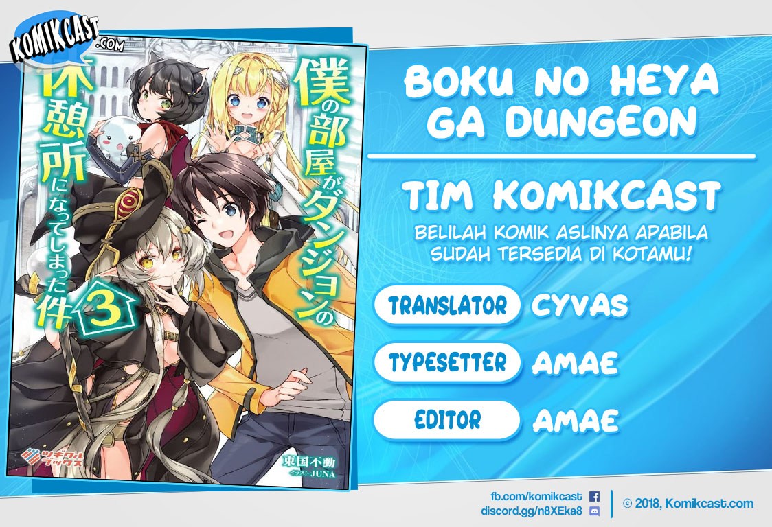 Boku no Heya ga Dungeon no Kyuukeijo ni Natteshimatta Ken Chapter 12 Bahasa Indonesia